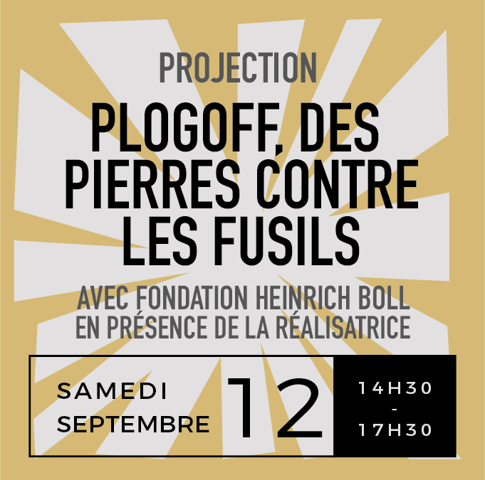 Projection : « Plogoff Des Pierres Contre les Fusils »