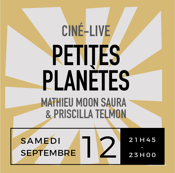 Ciné Concert : PETITES PLANÈTES